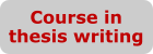 Course in thesis writing